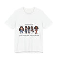 Best Friends Doll Squad T-Shirt | Stay Together Slay Forever Tee